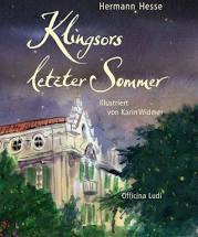 Hermann Hesse: Klingsors letzter Sommer