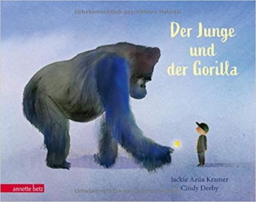 Jackie Azua Kramer: Der Junge und der Gorilla