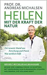 Prof. Dr. Andreas Michalsen: Heilen mit der Kraft der Natur