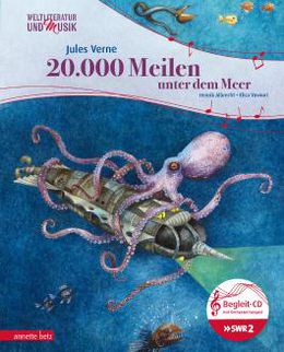 Jules Verne: 20.000 Meilen unter dem Meer