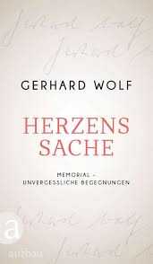 Gerhard Wolf: Herzenssache