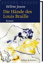 Hélène Jousse: Die Hände des Louis Braille