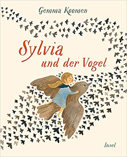 Gemma Koomen: Sylvia und der Vogel