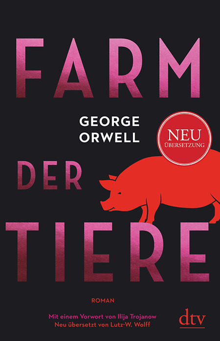 George Orwell: Farm der Tiere