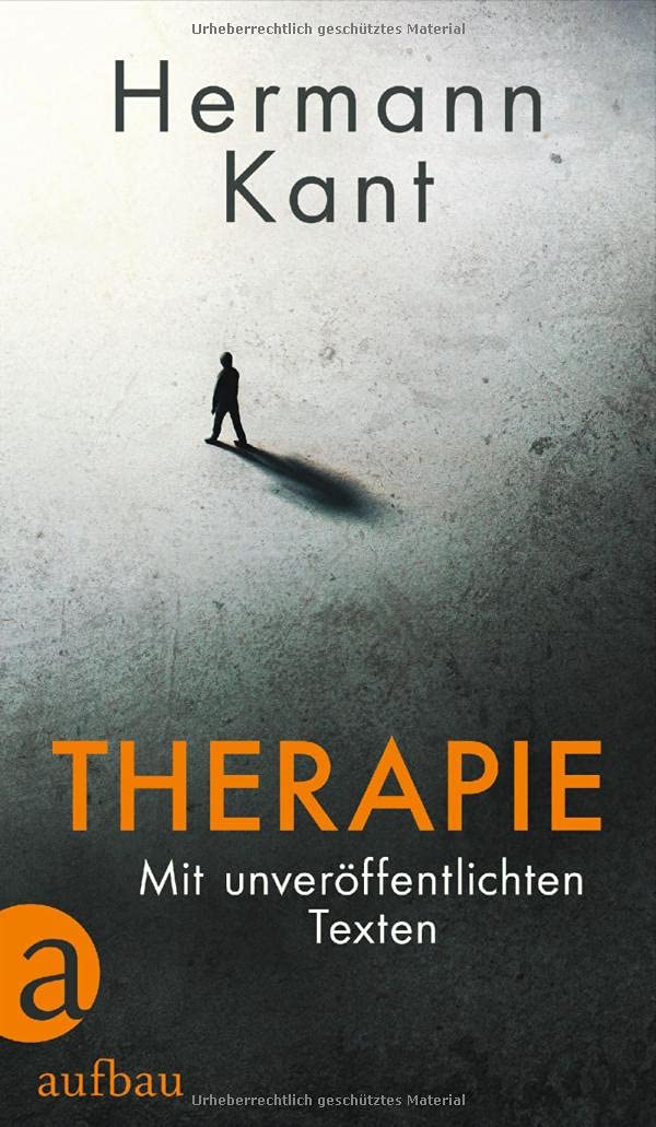 Hermann Kant: Therapie