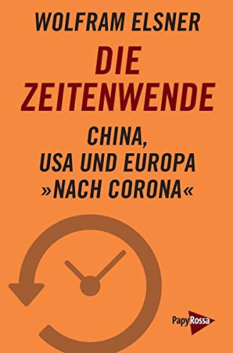 Wolfram Elsner: Die Zeitenwende