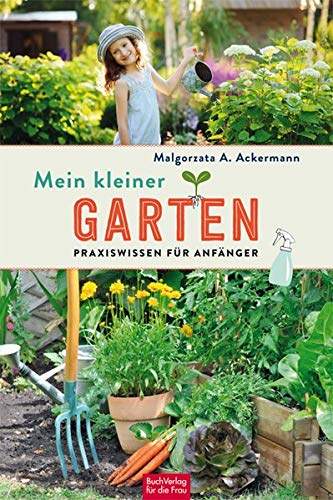 Ackermann: Mein kleiner Garten