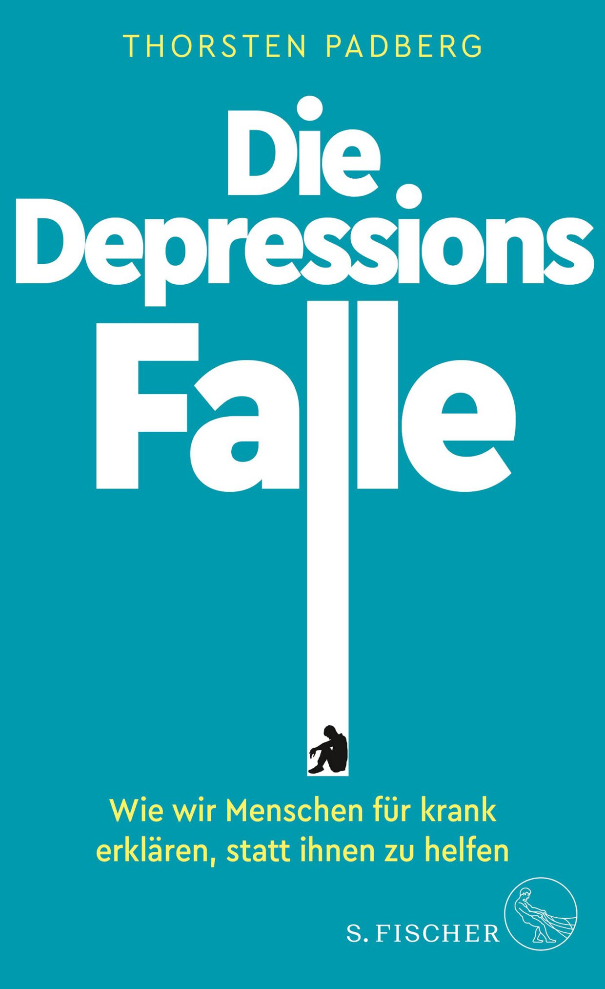 Thorsten Padberg: Die Depressions-Falle