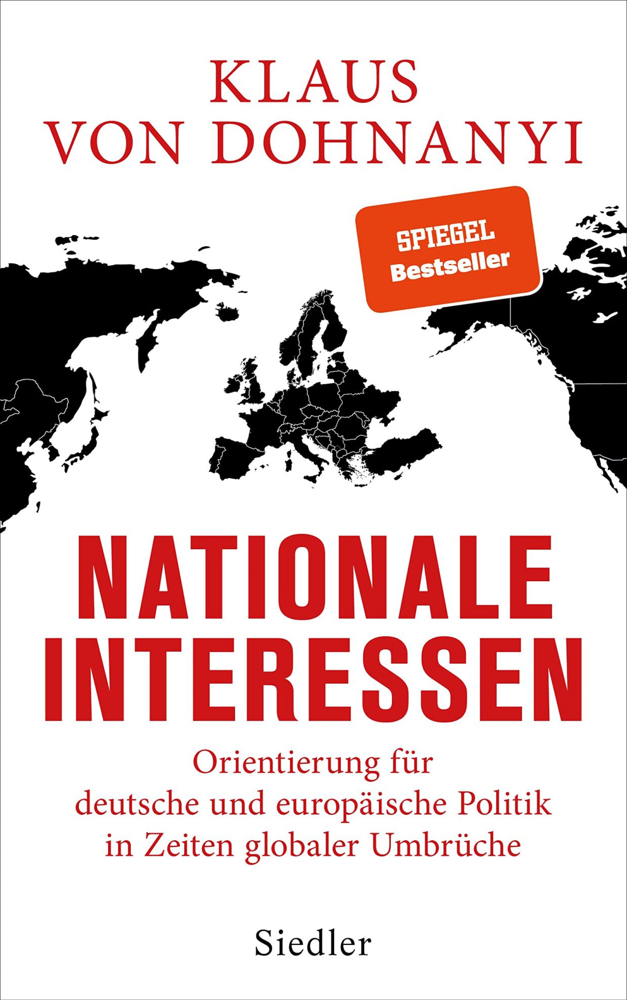 Klaus von Dohnanyi: Nationale Interessen