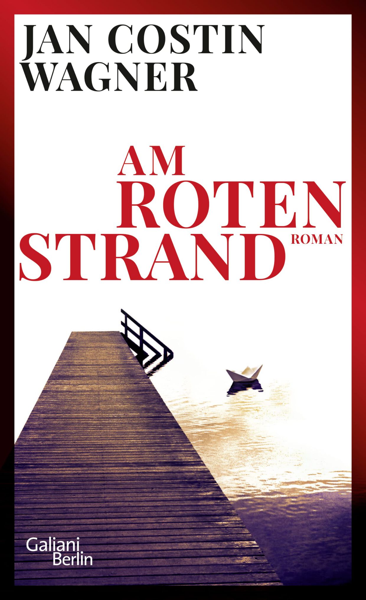 Jan Costin Wagner: Am roten Strand