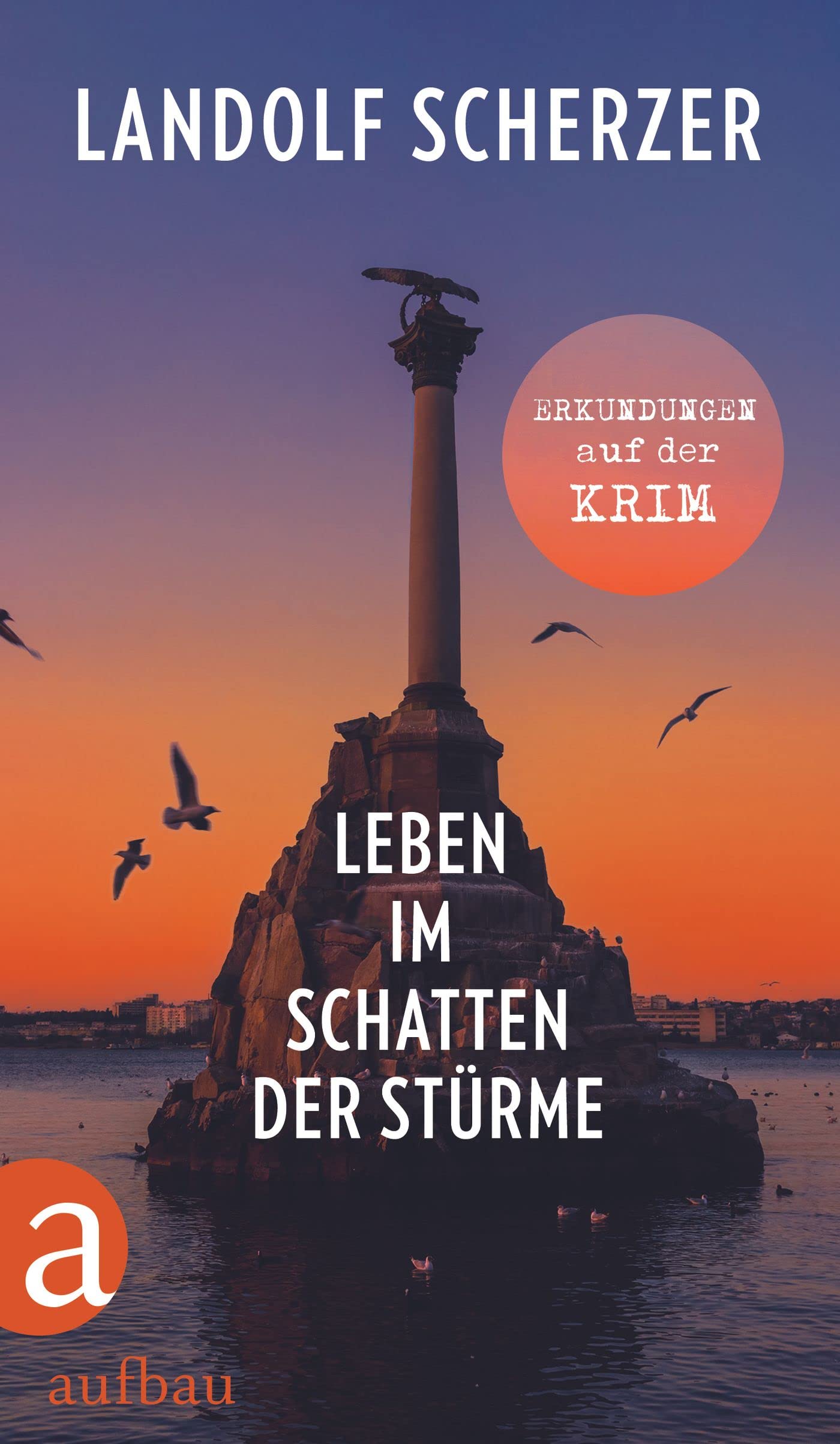 Landolf Scherzer: Erkundungen auf der Krim – Literatursalon