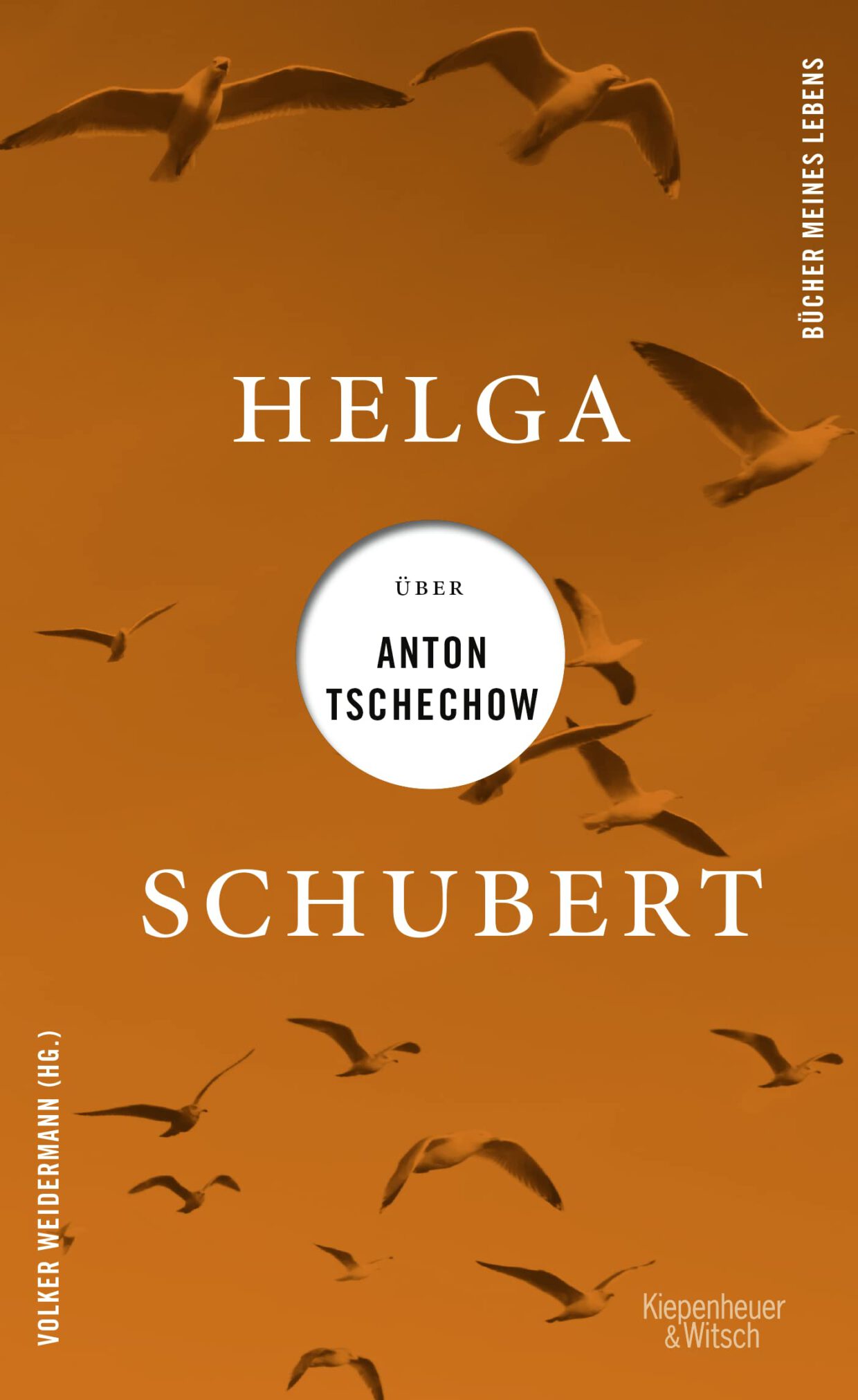 Helga Schubert: Über Anton Tschechow