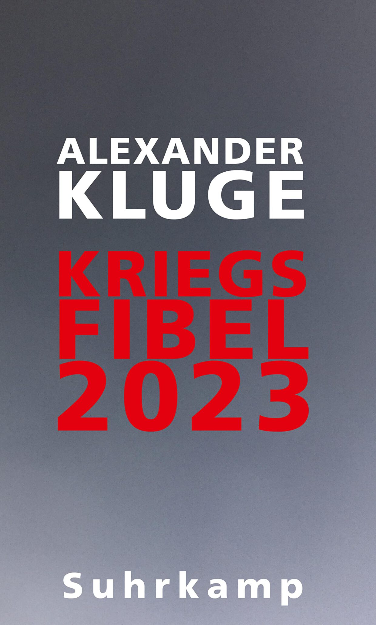 Alexander Kluge: Kriegsfibel 1923