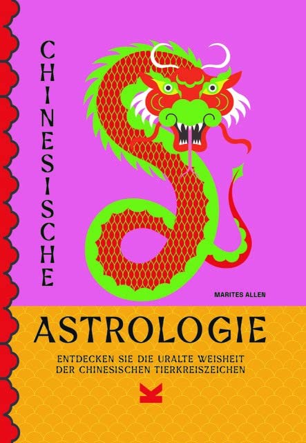 Marites Allen: Chinesische Astrologie