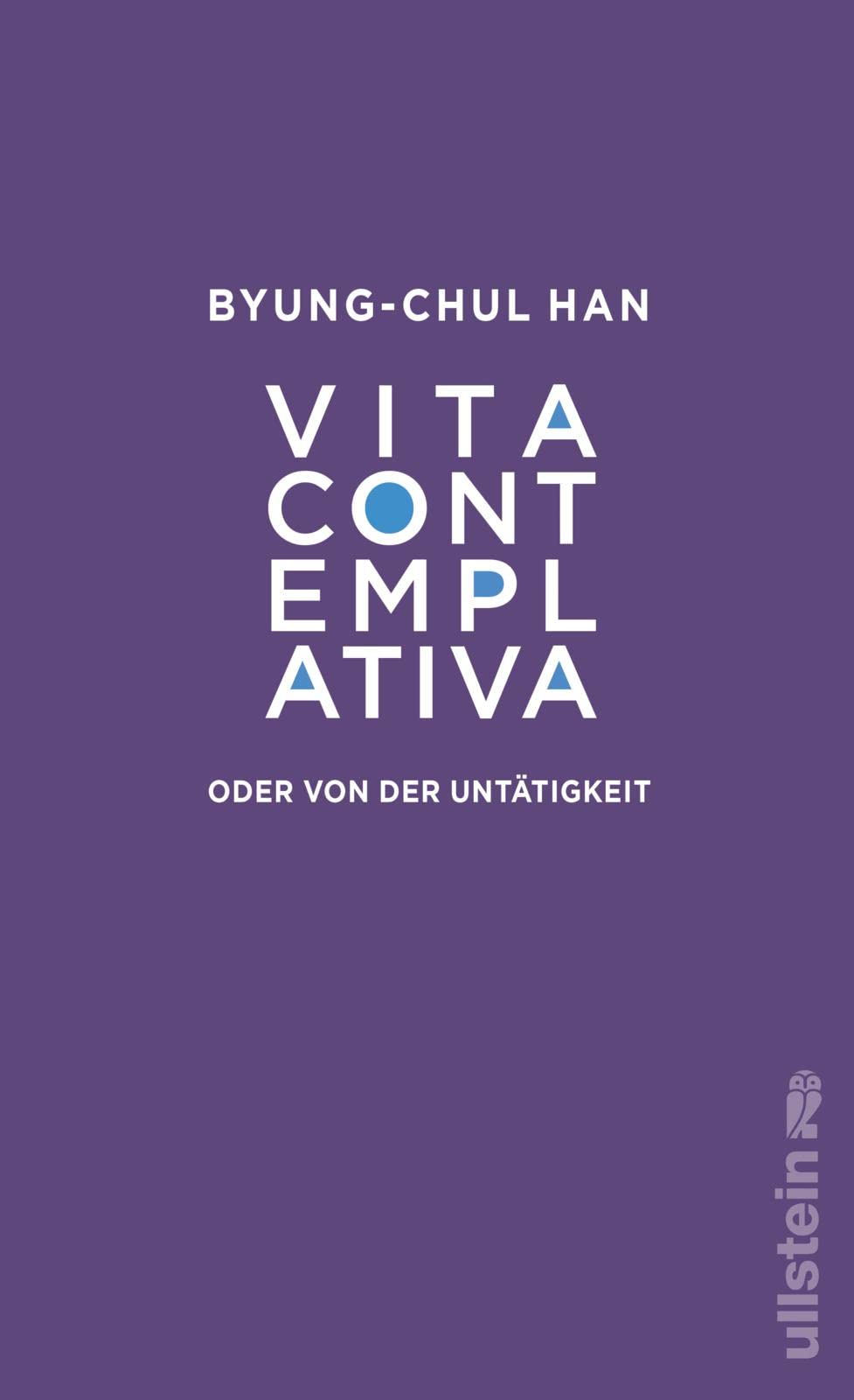 Byung-Chul Han: Vita contemplativa
