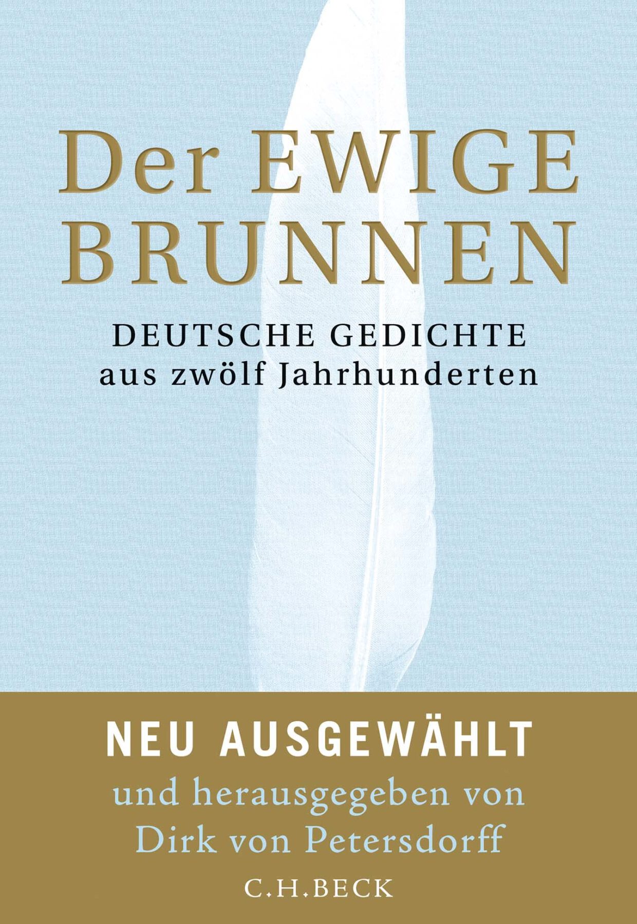 Dirk von Petersdorff (Hg.): Der ewige Brunnen