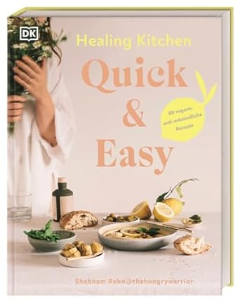 Healing Kitchen. Quick & Easy.