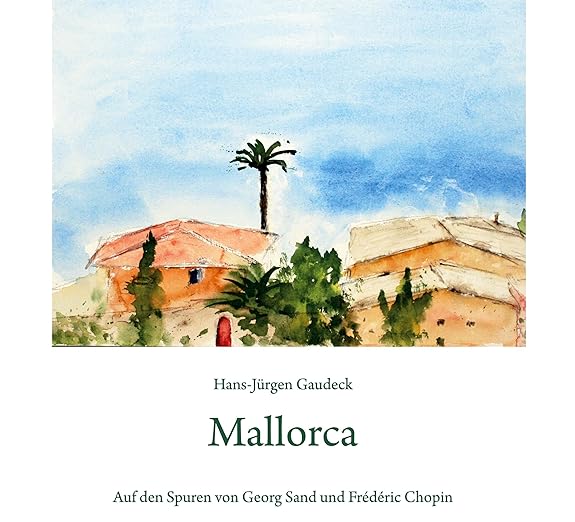 Hans -Jürgen Gaudeck: Mallorca