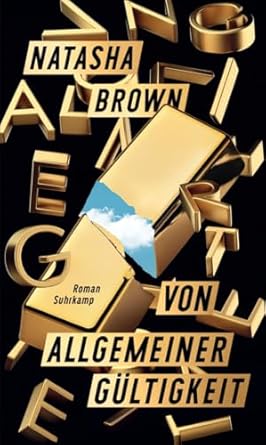 Natasha Brown: Von allgemeiner Gültigkeit