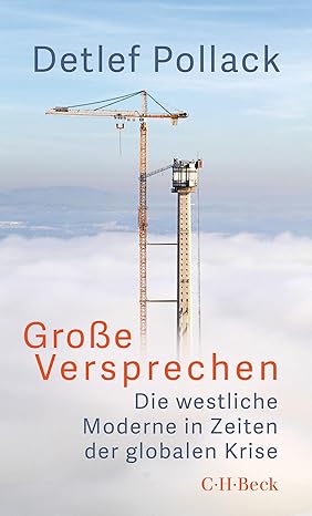 Detlef Pollack: Große Versprechen