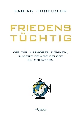 Scheidler Friedenstüchtig