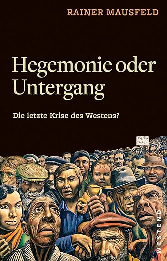 Mausfeld: Hegemonie oder Untergang