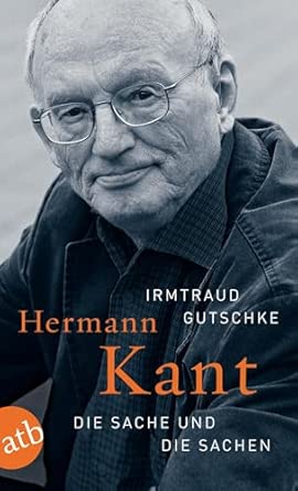Hermann Kant. Die Sache und die Sachen