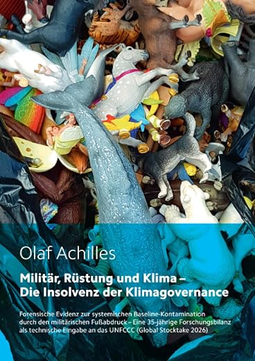 Olaf Achilles: Militär, Rüstung, Klima
