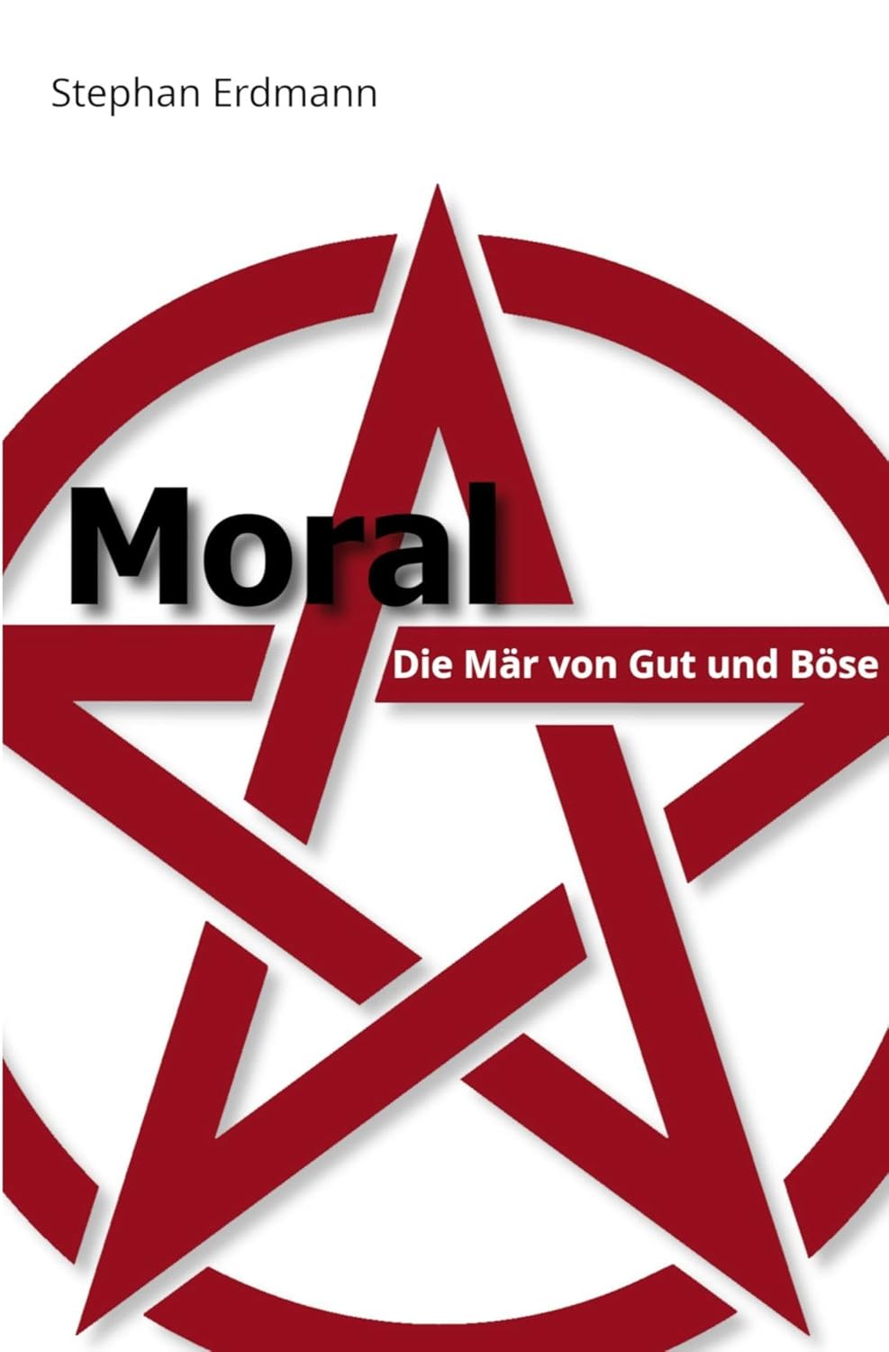Stephan Erdmann: Moral