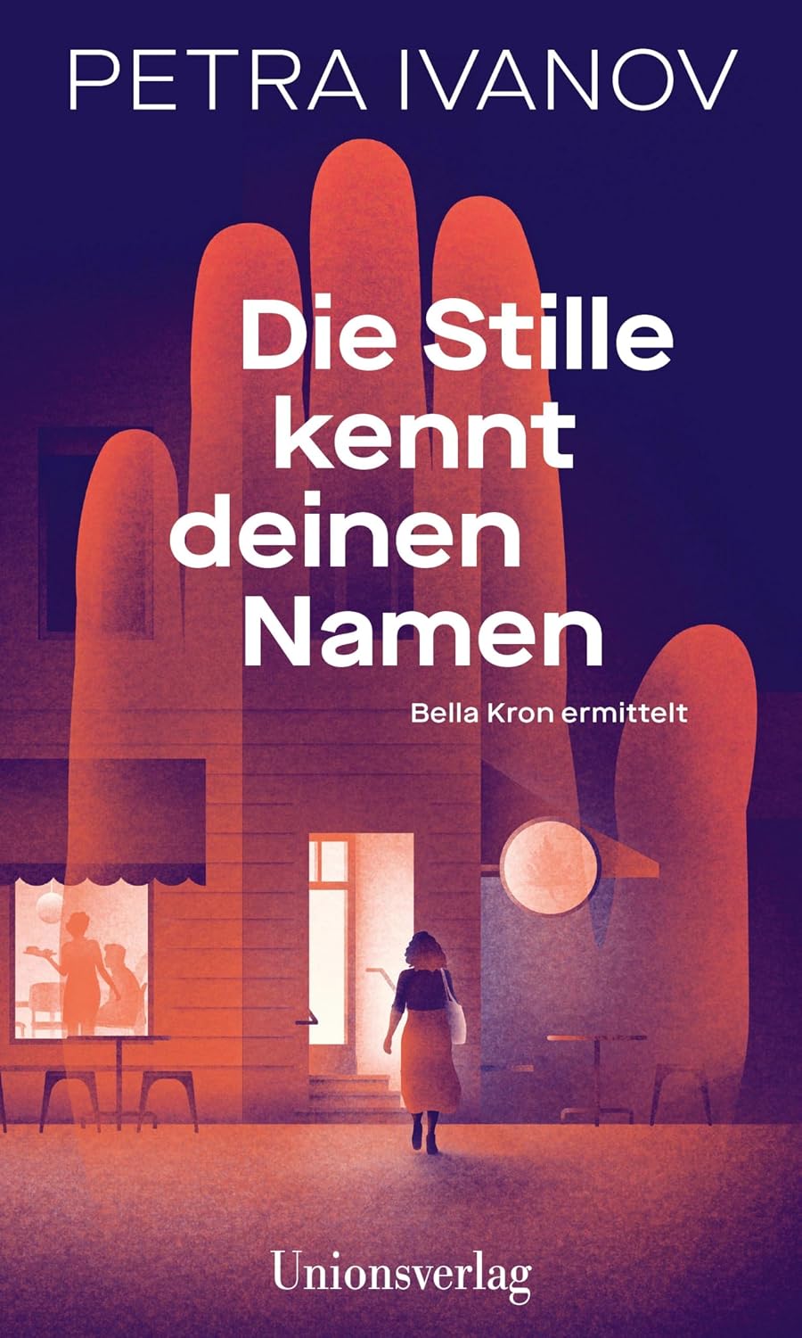 Petra Ivanov: Die Stille kennt deinen Namen